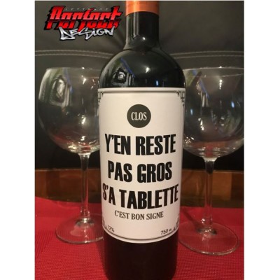 Wine bottle label - Y'en reste pas gros